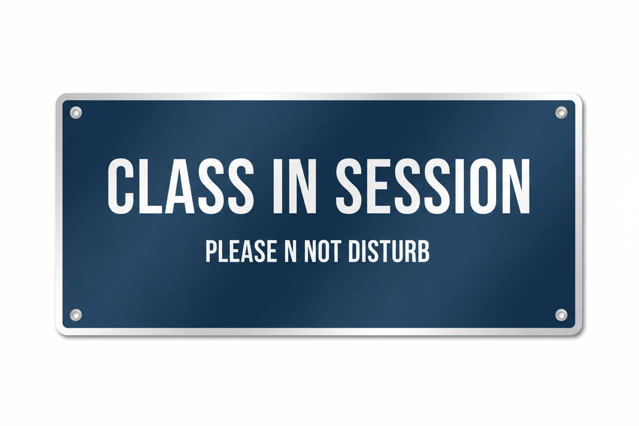 class in session sign
